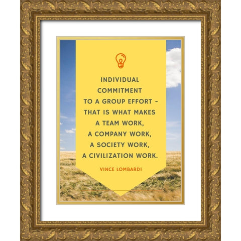 Vince Lombardi Quote: Individual Commitment Gold Ornate Wood Framed Art Print with Double Matting by ArtsyQuotes