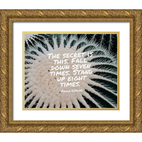 Paulo Coelho Quote: The Secret Gold Ornate Wood Framed Art Print with Double Matting by ArtsyQuotes