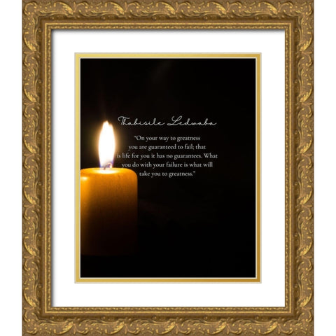 Thabisile Ledwaba Quote: Greatness Gold Ornate Wood Framed Art Print with Double Matting by ArtsyQuotes