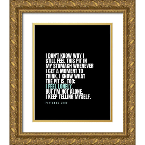 Pittacus Lore Quote: A Moment to Think Gold Ornate Wood Framed Art Print with Double Matting by ArtsyQuotes