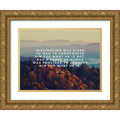 Oscar Wilde Quote: Imagination Gold Ornate Wood Framed Art Print with Double Matting by ArtsyQuotes
