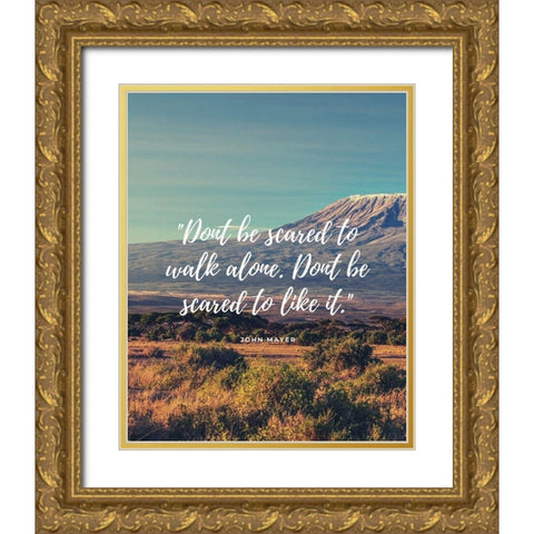 John Mayer Quote: Scared Gold Ornate Wood Framed Art Print with Double Matting by ArtsyQuotes