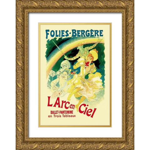 LArc en Ciel: Folies-Bergere, 1893 Gold Ornate Wood Framed Art Print with Double Matting by Cheret, Jules