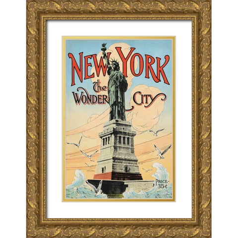 New York; The Wonder City, 1902 Gold Ornate Wood Framed Art Print with Double Matting by Underhill, Irving