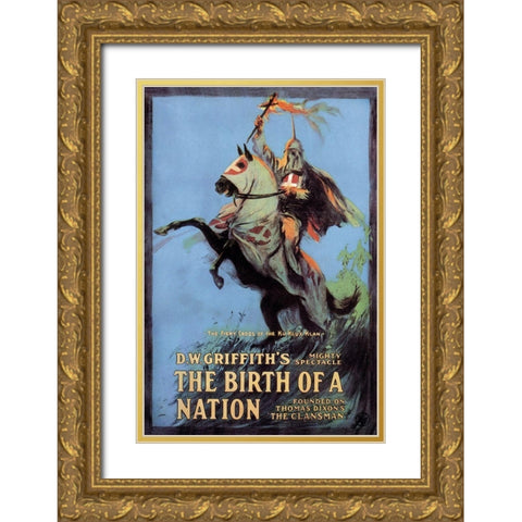 The Birth of a Nation, 1915 Gold Ornate Wood Framed Art Print with Double Matting by Unknown