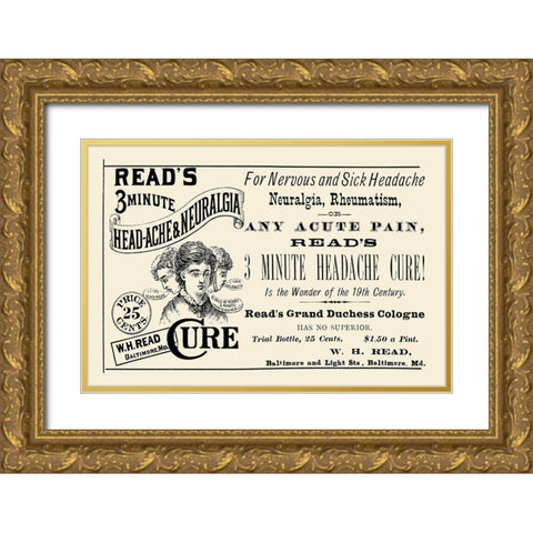 Reads 3 minute Head-Ache and Neuralgia Cure Gold Ornate Wood Framed Art Print with Double Matting by Advertisement