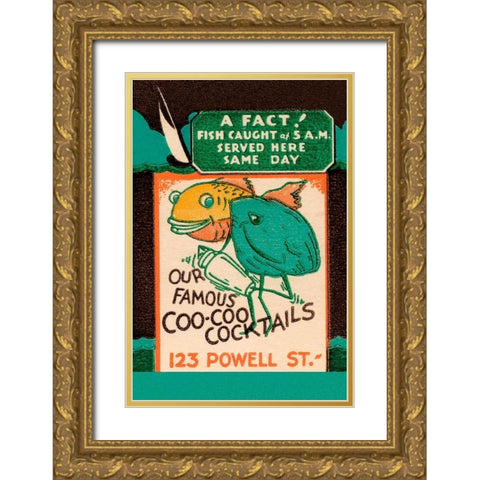 Our Famous Coo-Coo Cocktails Gold Ornate Wood Framed Art Print with Double Matting by Vintage Booze Labels