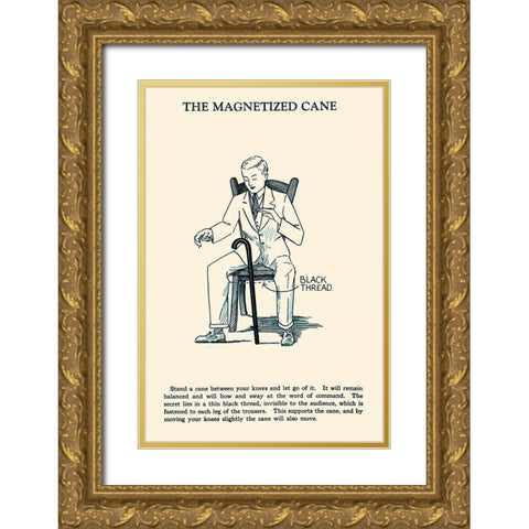 The Magnetized Cane Gold Ornate Wood Framed Art Print with Double Matting by Retromagic
