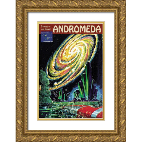 Retrosci-fi: Stories of the Stars... Andromeda Gold Ornate Wood Framed Art Print with Double Matting by Paul, Frank R.