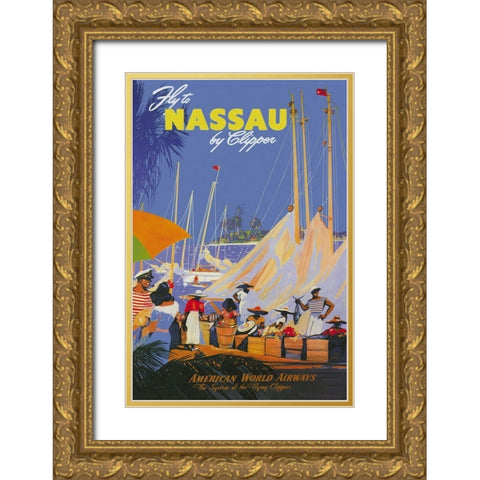 Fly to Nassau by Clipper Gold Ornate Wood Framed Art Print with Double Matting by Arenburg, Von