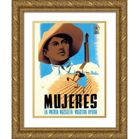 Mujeres La Patria Necesita Vuestra Ayuda Gold Ornate Wood Framed Art Print with Double Matting by Unknown