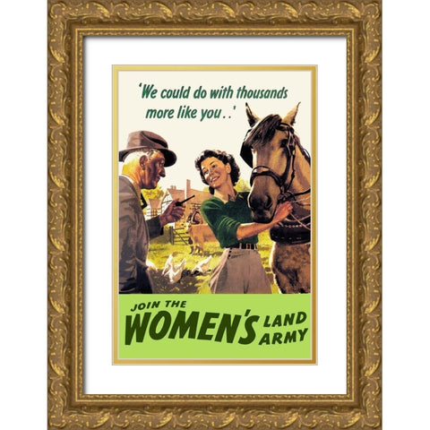 Join the Womens Land Army Gold Ornate Wood Framed Art Print with Double Matting by Cross
