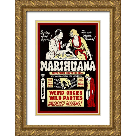 Vintage Vices: Marihuana: Weed with Roots in Hell Gold Ornate Wood Framed Art Print with Double Matting by Vintage Vices