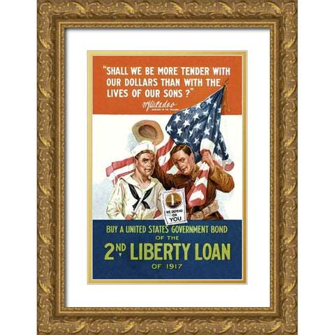 WWI: 2nd Liberty Loan Gold Ornate Wood Framed Art Print with Double Matting by Unknown