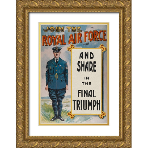 WWI: Join the Royal Air Force Gold Ornate Wood Framed Art Print with Double Matting by Unknown