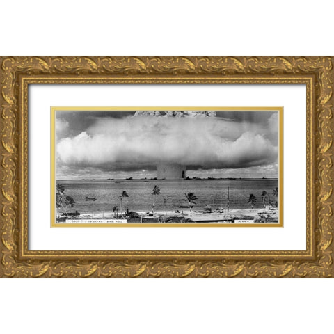 Bikini Atoll - Operation Crossroads Baker Detonation - July 25, 1946: DBCR-T1-318-Exp #2 AF434-6 Gold Ornate Wood Framed Art Print with Double Matting by U.S. Navy