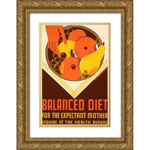 Balanced diet for the expectant mother. Gold Ornate Wood Framed Art Print with Double Matting by WPA