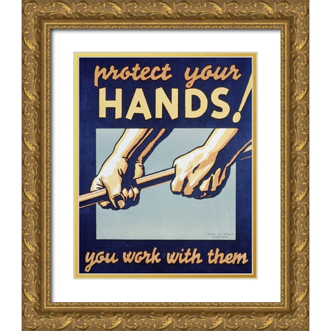 Protect your hands Gold Ornate Wood Framed Art Print with Double Matting by Muchley, Robert