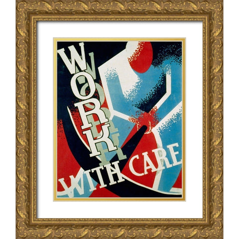 Work with care Gold Ornate Wood Framed Art Print with Double Matting by Sherman, Nathan