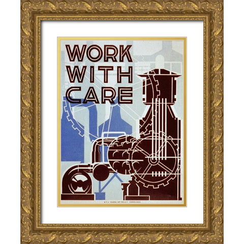 Work with care Gold Ornate Wood Framed Art Print with Double Matting by Sherman, Nathan