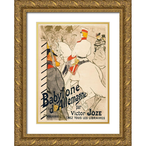 Babylone dAllemagne Gold Ornate Wood Framed Art Print with Double Matting by de Toulouse-Lautrec, Henri