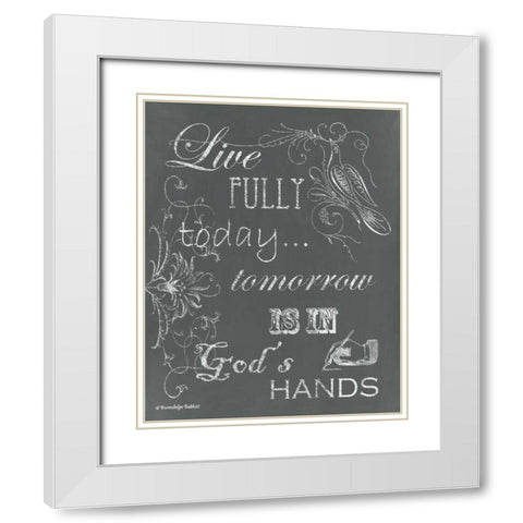 Live Fully Chalkboard White Modern Wood Framed Art Print with Double Matting by Babbitt, Gwendolyn