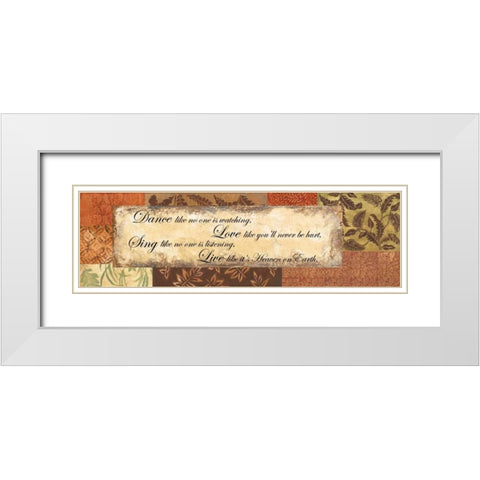 Dance Love Sing Live - special White Modern Wood Framed Art Print with Double Matting by Gorham, Gregory