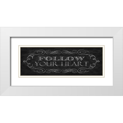 Follow Your Heart White Modern Wood Framed Art Print with Double Matting by Harbick, N