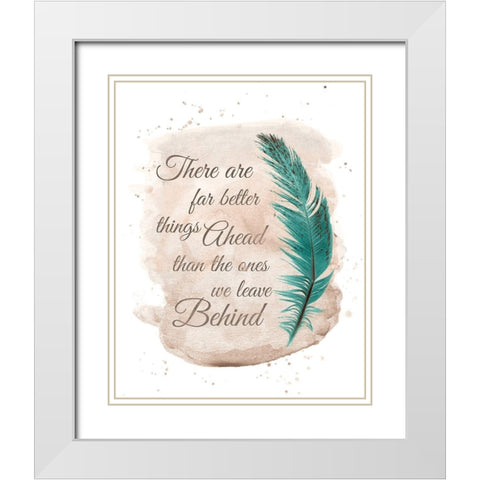 Better Things Ahead White Modern Wood Framed Art Print with Double Matting by Harbick, N.
