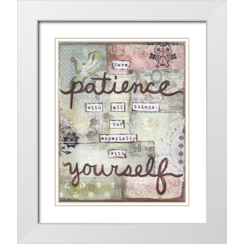 Have Patience White Modern Wood Framed Art Print with Double Matting by Martin, Monica