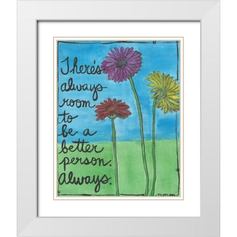Always Room White Modern Wood Framed Art Print with Double Matting by Martin, Monica