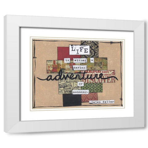 Life Is An Adventure White Modern Wood Framed Art Print with Double Matting by Martin, Monica
