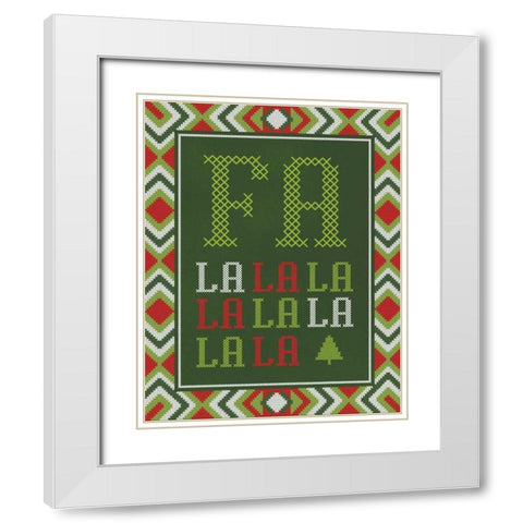 Fa La La La La White Modern Wood Framed Art Print with Double Matting by Sta Teresa, Ashley