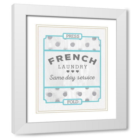 French Laundry II White Modern Wood Framed Art Print with Double Matting by Sta Teresa, Ashley