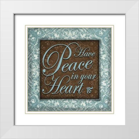 Have Peace White Modern Wood Framed Art Print with Double Matting by Williams, Todd