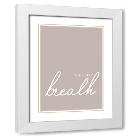 Take a Deep Breath White Modern Wood Framed Art Print with Double Matting by Mi, Suki