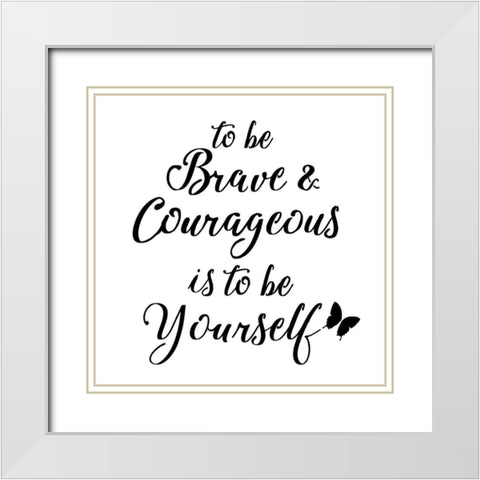 Be Yourself Stencil Quote White Modern Wood Framed Art Print with Double Matting by Art Licensing Studio