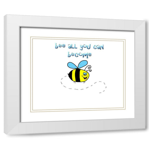 Bee All You Can Become 1 White Modern Wood Framed Art Print with Double Matting by LightBoxJournal
