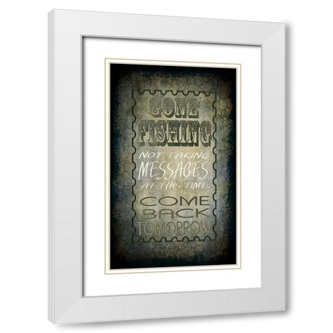 Gone Fishing Come Back Tomorrow White Modern Wood Framed Art Print with Double Matting by LightBoxJournal