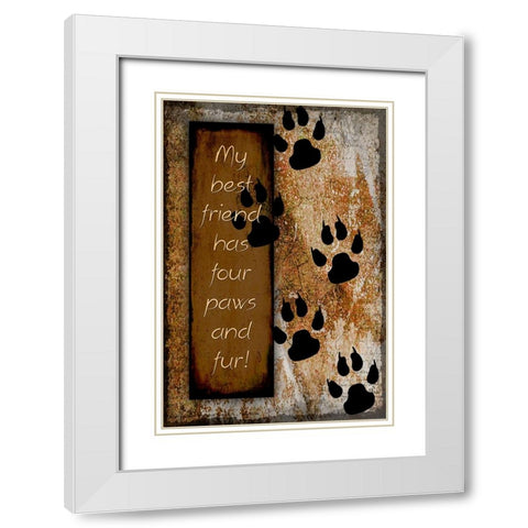 Your True Friend Has Four Paws White Modern Wood Framed Art Print with Double Matting by LightBoxJournal