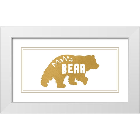 Mama Bear Gold 1 White Modern Wood Framed Art Print with Double Matting by LightBoxJournal
