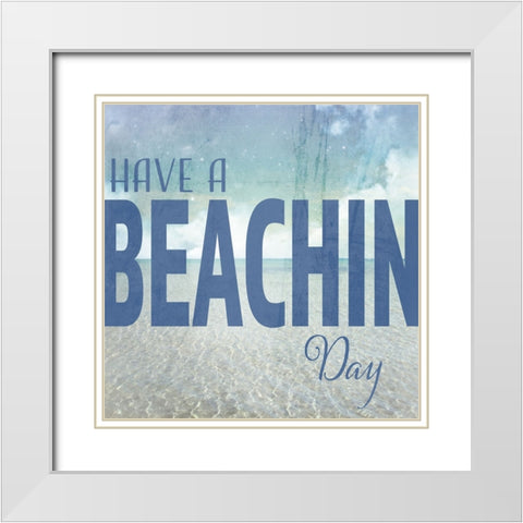 Signs_SeaLife_Typography_HaveABeachinDay White Modern Wood Framed Art Print with Double Matting by LightBoxJournal