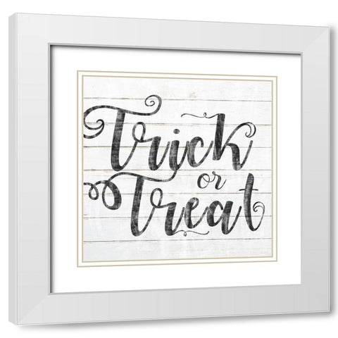 Trick Or Treat Black Text White Modern Wood Framed Art Print with Double Matting by Sheena Pike Art