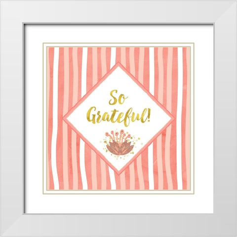 So Grateful White Modern Wood Framed Art Print with Double Matting by Lavoie, Tina