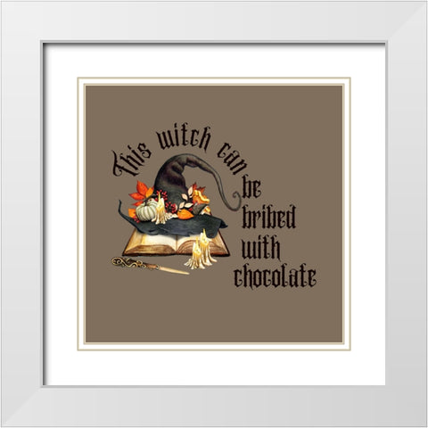 This Witch Can Be Bribed White Modern Wood Framed Art Print with Double Matting by Mitchell, Tina