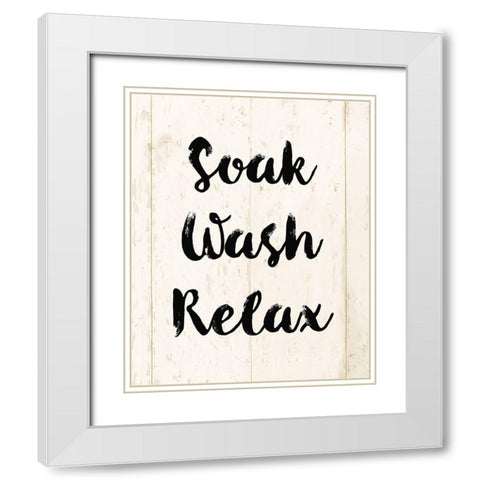 Soak Wash Relax White Modern Wood Framed Art Print with Double Matting by Vidal, Alicia