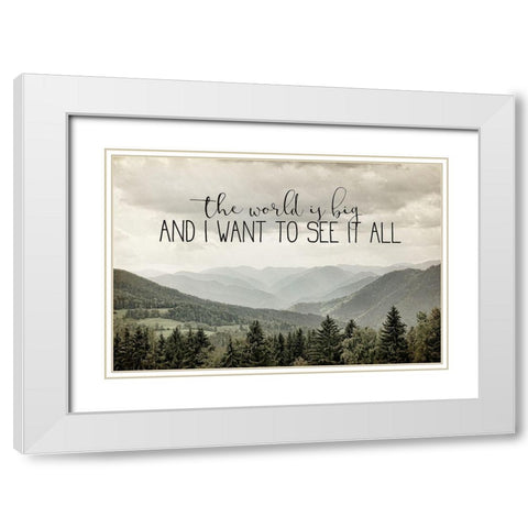 I Want to See White Modern Wood Framed Art Print with Double Matting by Bailey, Ann