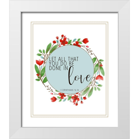 All that You Do White Modern Wood Framed Art Print with Double Matting by Bailey, Ann