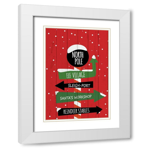 North Pole Sign White Modern Wood Framed Art Print with Double Matting by Bailey, Ann