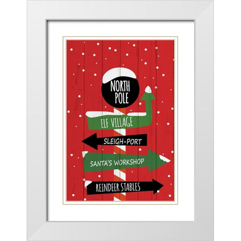 North Pole Sign White Modern Wood Framed Art Print with Double Matting by Bailey, Ann